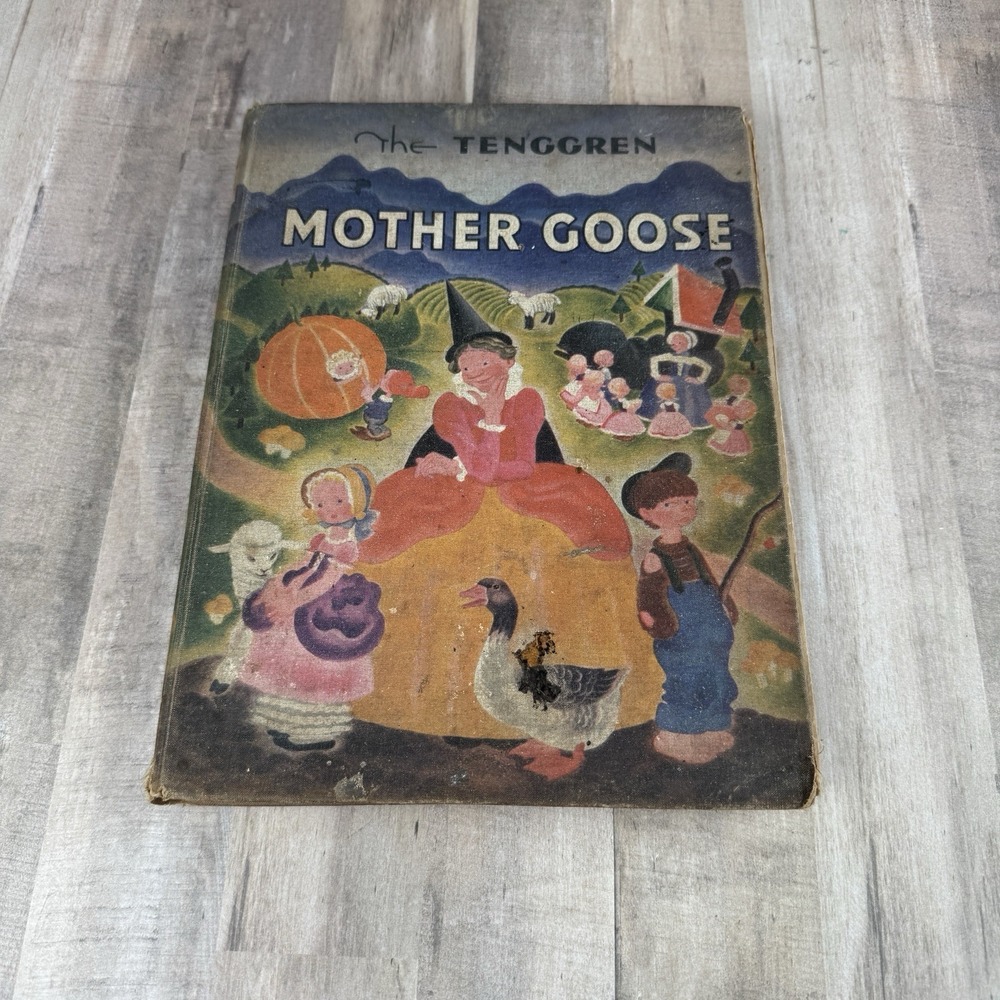 Vintage 1940s Mother Goose Hardback Illustrated by Tenggren Nursey Rhymes